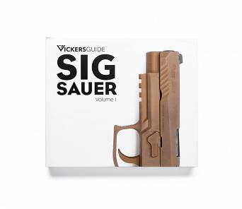 Catalog "Vickers Guide - Sig Sauer Vol. 1 VG-SIG-BOOK-VOL1