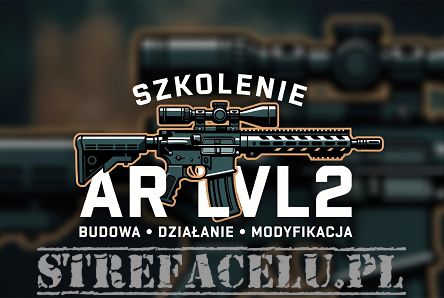 Szkolenie - budowa, działanie i modyfikacja karabinka AR LVL2